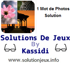 1 Mot de photos toutes les solutions