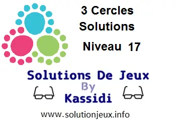 3 cercles niveau 17 solutions