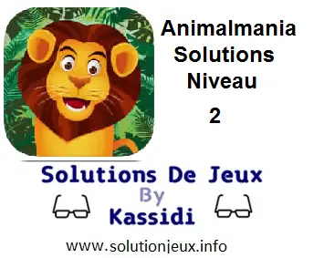 Animalmania Niveau 2 Solutions