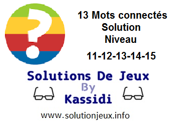Connect les mots niveau 11-12-13-14-15 solution