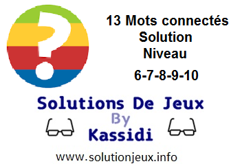 Connect les mots niveau 6-7-8-9-10 solution