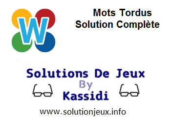 Mots tordus solutions complètes