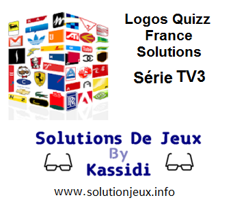 Solution Logos Quizz France Série TV3