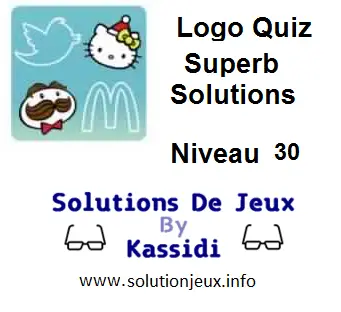 Solutions Logo Quiz Superb Niveau 30