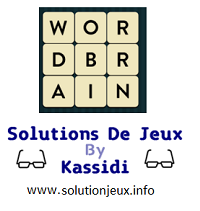 Wordbrain 2 Explorateur : Cirque, Jeux, Littérature et Meubles [ Solutions ]
